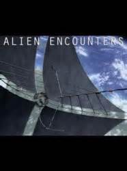 alien encounters full episodes.